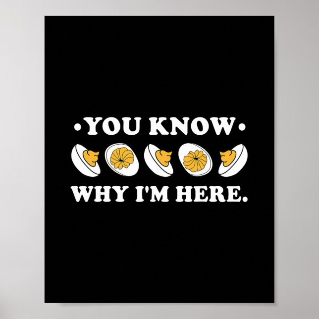 Poster You Know Why I'm Here Deviled Egg Groovy Thanksgiv (Frente)