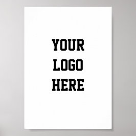 Poster Your Logo Here Affiche