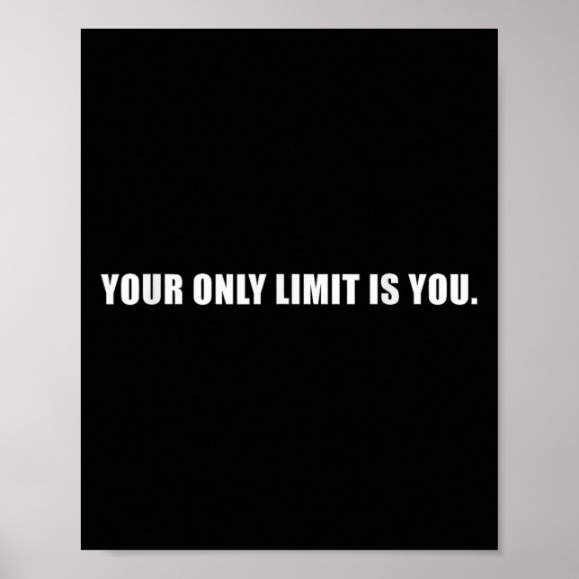 Poster Your Only Limit Is You Insrational Motivational Sl (Frente)