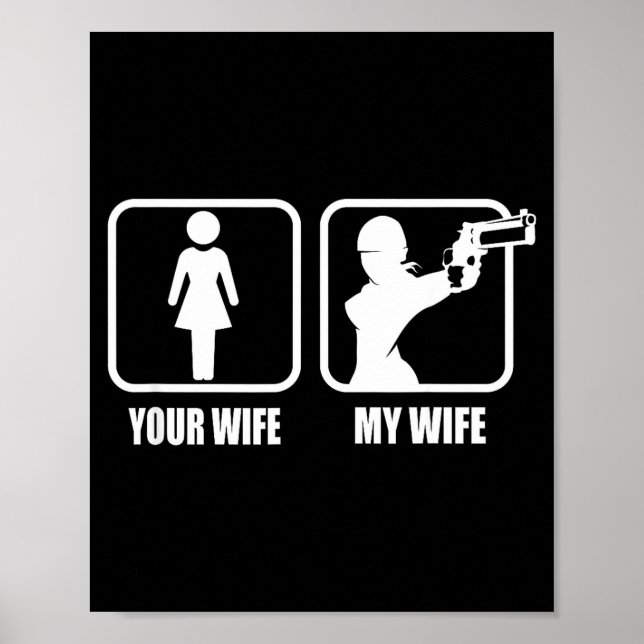 Poster Your Wife - My Wife Stol _ Guns - Valentines Day G (Frente)
