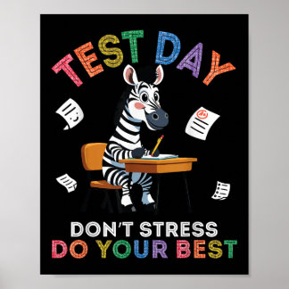 Poster Zebra Estudante Dia de Teste Não Estresse Faça Seu