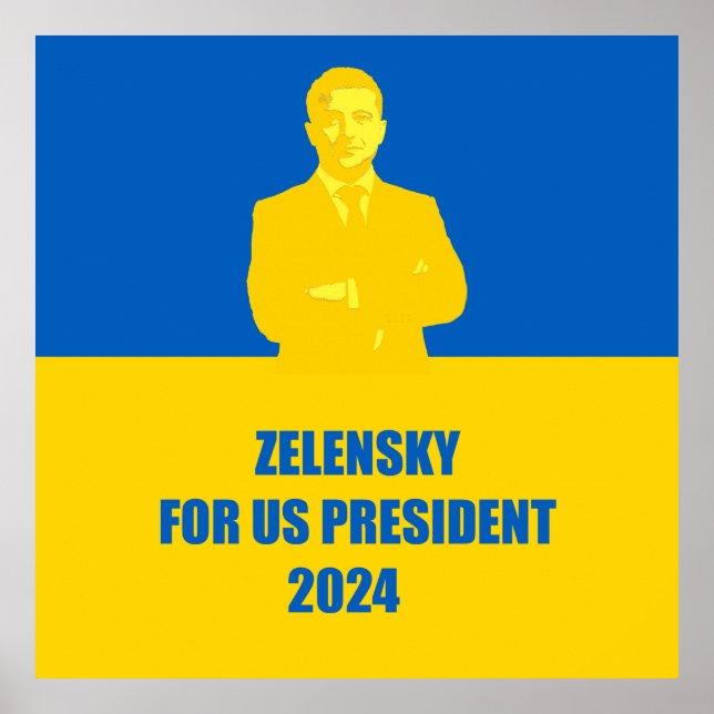 Poster Zelensky para o Presidente dos EUA em 2024, o melh (Frente)