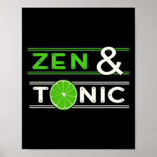 Poster Zen E Tônica Gin Pun Filosofia Oriental Yoga Chá