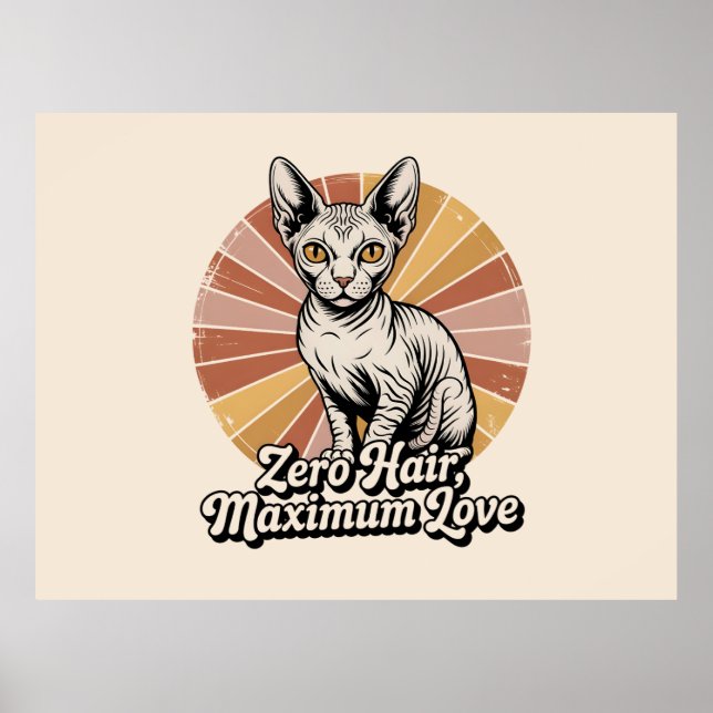 Poster Zero Hair Maximum Love Sphynx Retro (Frente)