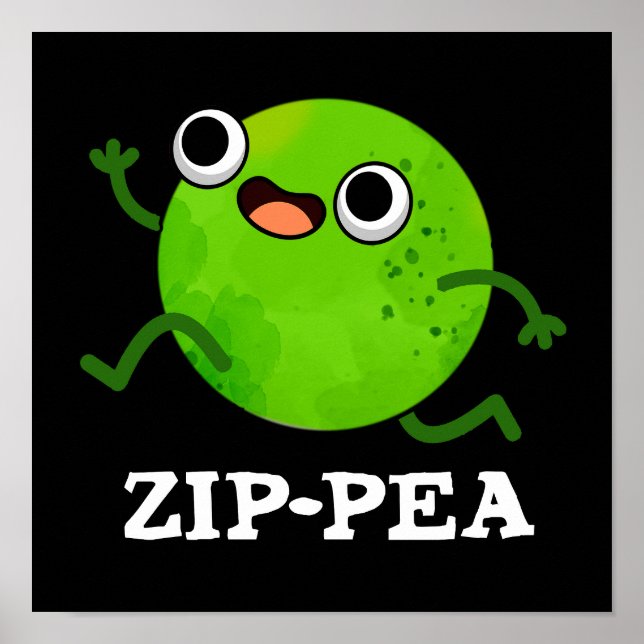 Poster Zip-pea Engraçado Zippy Pea Pun Dark BG (Frente)