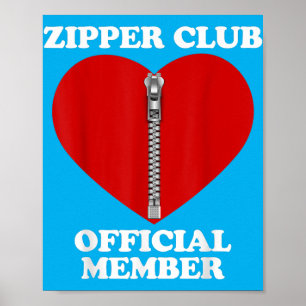 Poster Zipper Club Heart Surgery Recovery Open Heart Bypa