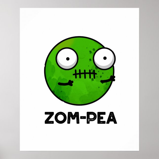 Poster Zom-pea Dia de as Bruxas engraçado Zombie Pea Pun (Frente)