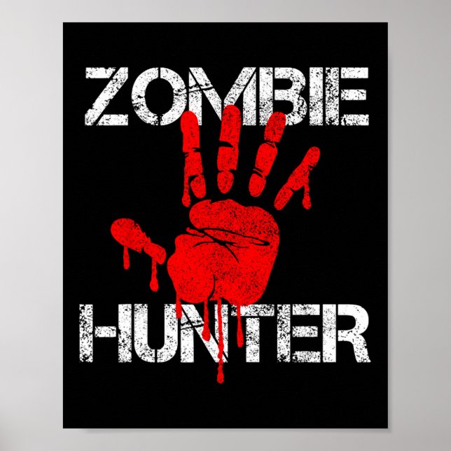 Poster Zombie Hunter Halloween caçando roupas de mão de s (Frente)