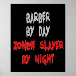 Póster Zombie Slayer Barber