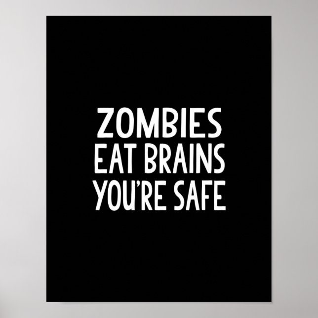 Poster Zombies comem cérebros, você está seguro (Frente)
