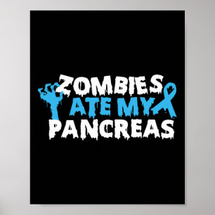 Poster Zombies conscientes da diabetes tipo 1 comem meus