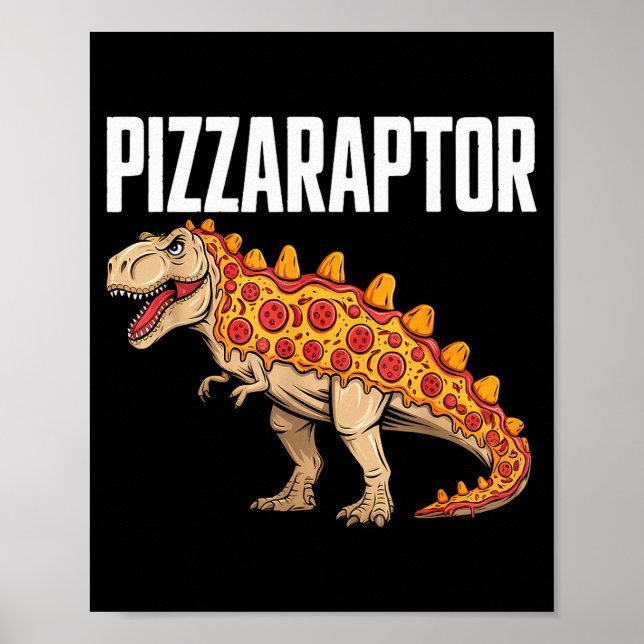 Poster Zza T-rex Dino Fast Food Funny Zza Dinosaur  (Frente)