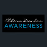 Posters de sensibilização Ehlers-Danlos<br><div class="desc">POSTERS de conscientização da EDS. Clique no botão "Personalizar!" para escolher uma cor de fundo diferente,  alterar o tamanho do texto,  a cor do texto,  o estilo da fonte e muito mais!</div>