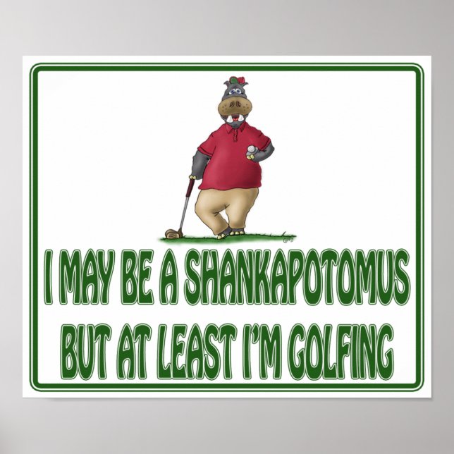 Posters Engraçados de Golfe: Shankapotomus Hippo (Frente)