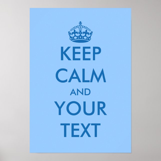 Posters KeepCalm azuis | modelo personalizável (Frente)