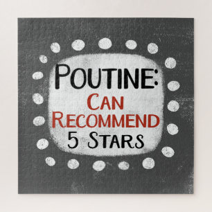 Poutine Review 5 Stars Jigsera Quebra-cabeça