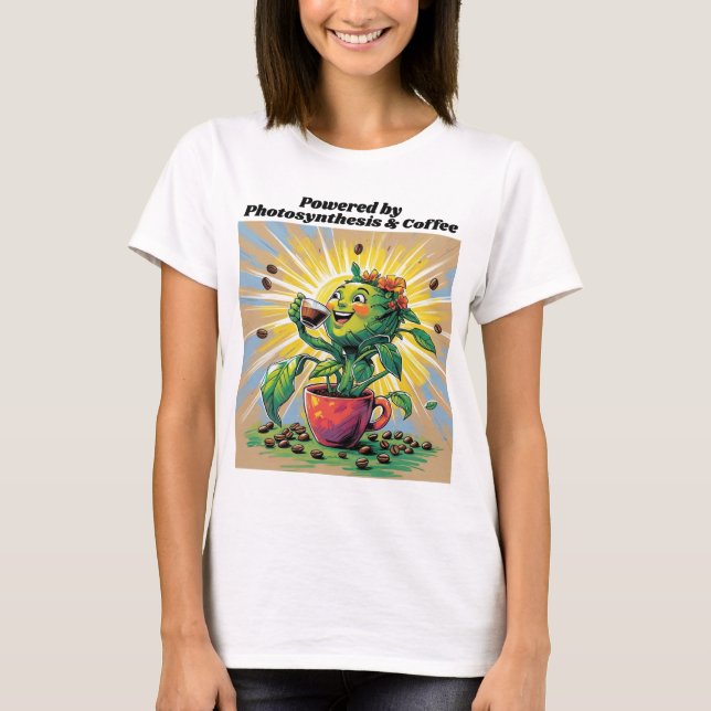 Powered by Photosynthesis & Coffee T-Shirt (Frente)
