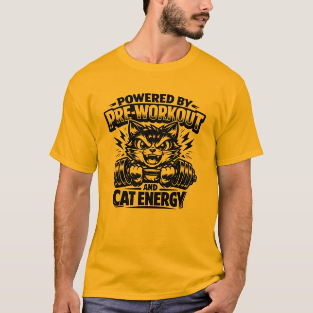 Powered By Pre Workout And Cat Energy T-Shirt (Frente)