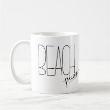 Praia por favor! Caneca de café