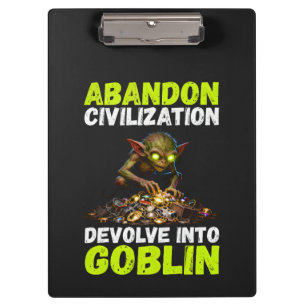 Pranchetas Abandonar Civilização e Devolver-se a Goblin é Div