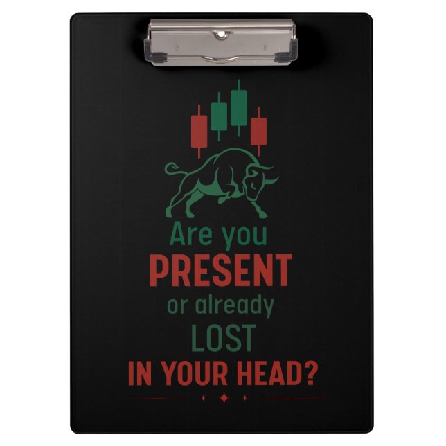 Pranchetas Are You Present? – Trader Mindset | Bull  (Frente)