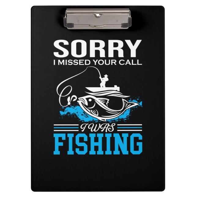 Pranchetas Arte De Pesca Desculpe Eu Estava Pescando (Frente)