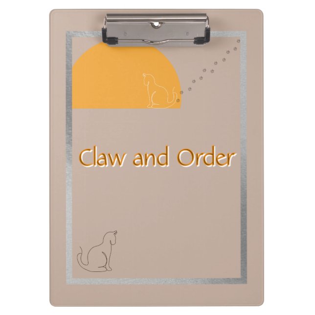 Pranchetas Claw and Order - Cat Humour Clipboard (Frente)