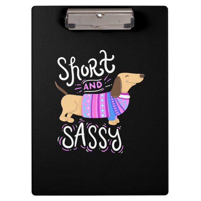 Pranchetas Dachshund Short E Sassy (Frente)