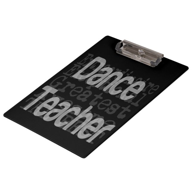 Pranchetas Dance Teacher Extraordinaire (Inclinado)