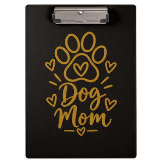 Pranchetas Dog Mom Cute Paw Print Dog Lover Gift