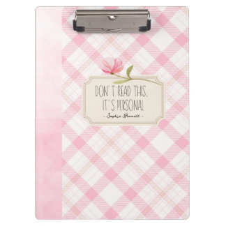 Pranchetas Don't Read This, It's Personal – Cute Pink Floral