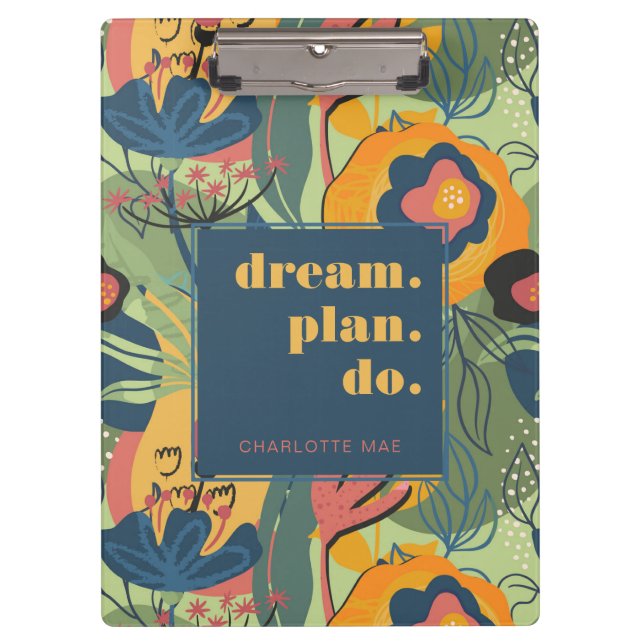 Pranchetas Dream Plan Do Motivational Abstrato Floral (Frente)