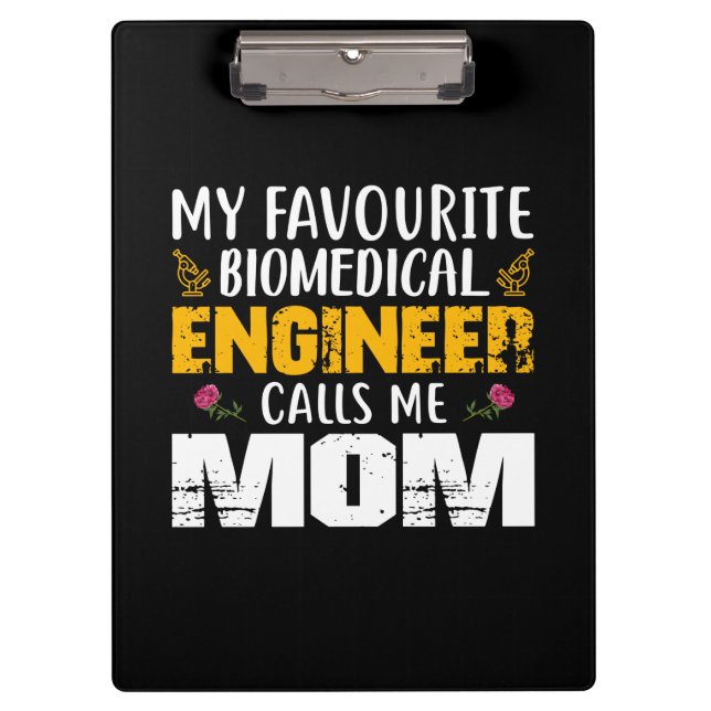 Pranchetas Engenheiro Biomédico Me Chama Mãe (Frente)
