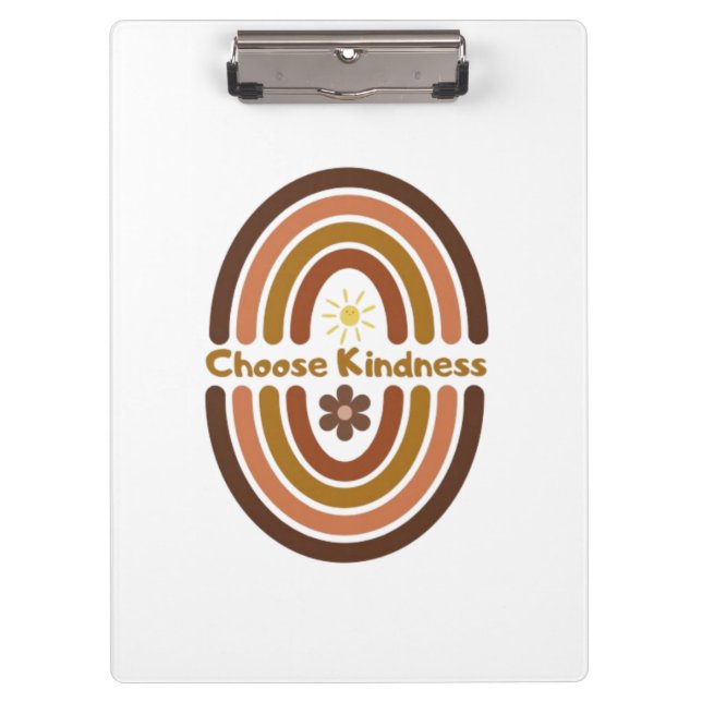 Pranchetas Escolha a bondade, faça o mundo mais gentil. (Frente)