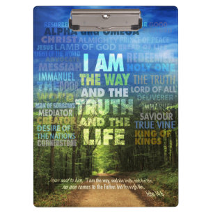 Pranchetas Eu sou o caminho e a verdade e a vida - John 14: