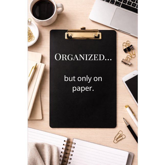 Pranchetas Funny Minimalist Clipboard Office Humor Quote (Criador carregado)