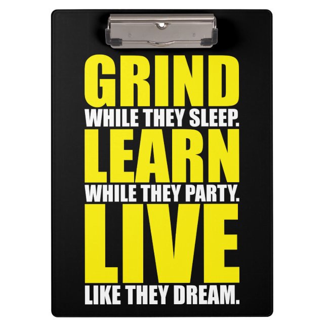 Pranchetas Grind, Learning, Live - Motivational (Frente)