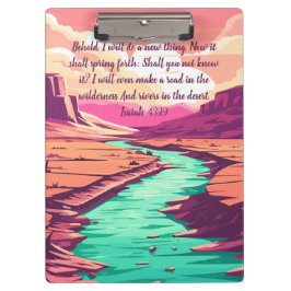 Pranchetas Isaiah 43:19 Clipboard River Desert 
