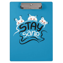 Pranchetas Mantenha-Se Sane Engraçado Tipografia Loucura