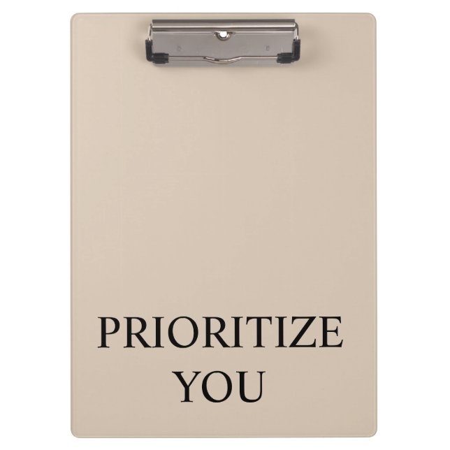 Pranchetas Minimal Prioritize You Quote Beige (Frente)