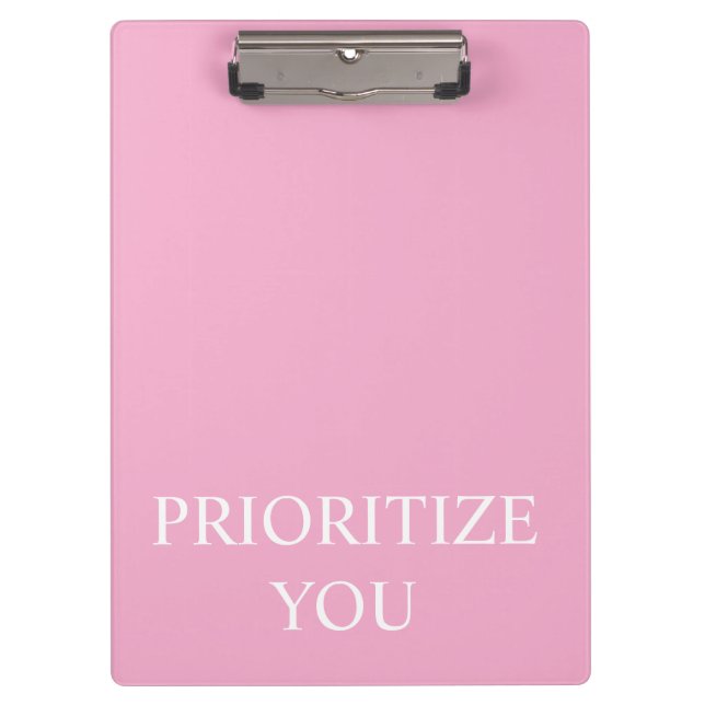 Pranchetas Minimal Prioritize You Quote Dusty Rose Pink (Frente)