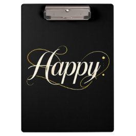 Pranchetas Minimalist Elegant Gold Happy Typography - Classy 