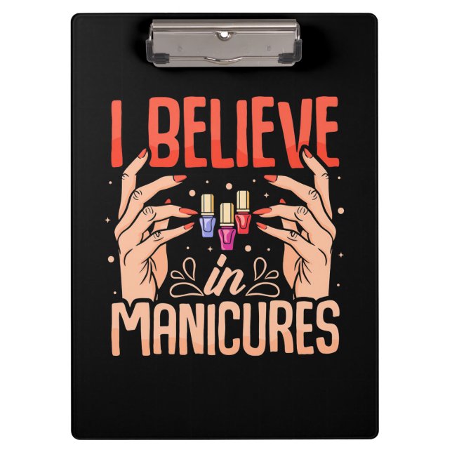 Pranchetas Nail Tech Acredita Em Manicuras (Frente)