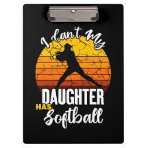 Não Posso Minha Filha Tem Softbol Orgulhosa Mãe Pr