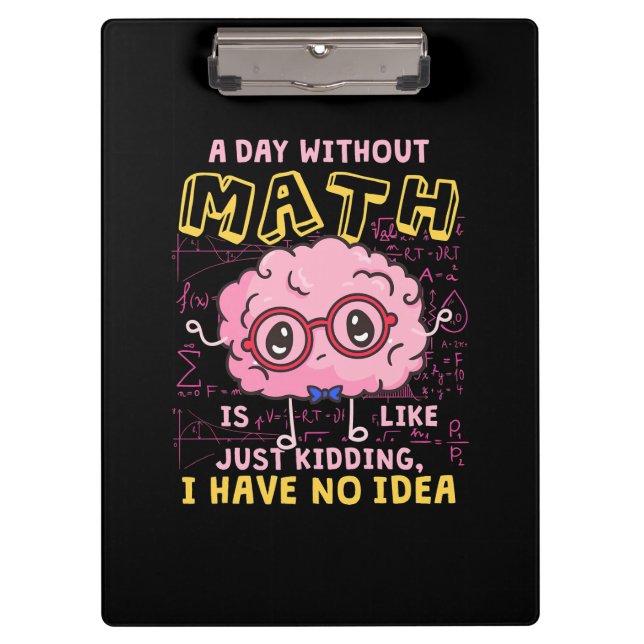 Pranchetas Professor de Matemática Um Dia Sem Matemática (Frente)