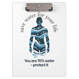 Pranchetas save water for your life