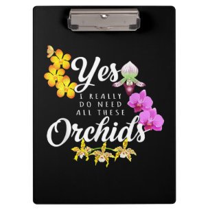 Pranchetas Sim, eu realmente preciso de todas essas orquídeas