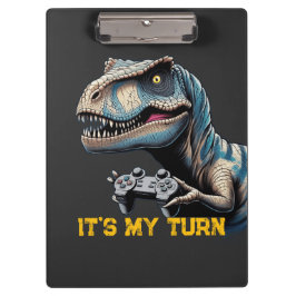 Pranchetas T-Rex Gamer It’s My Turn Design