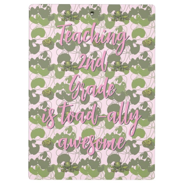 Pranchetas Teaching 2nd Grade is Toad-ally awesome Clipboard (Verso)