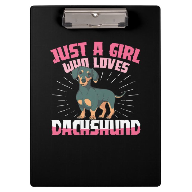 Pranchetas Uma garota que ama Dachshund (Frente)